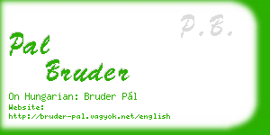 pal bruder business card